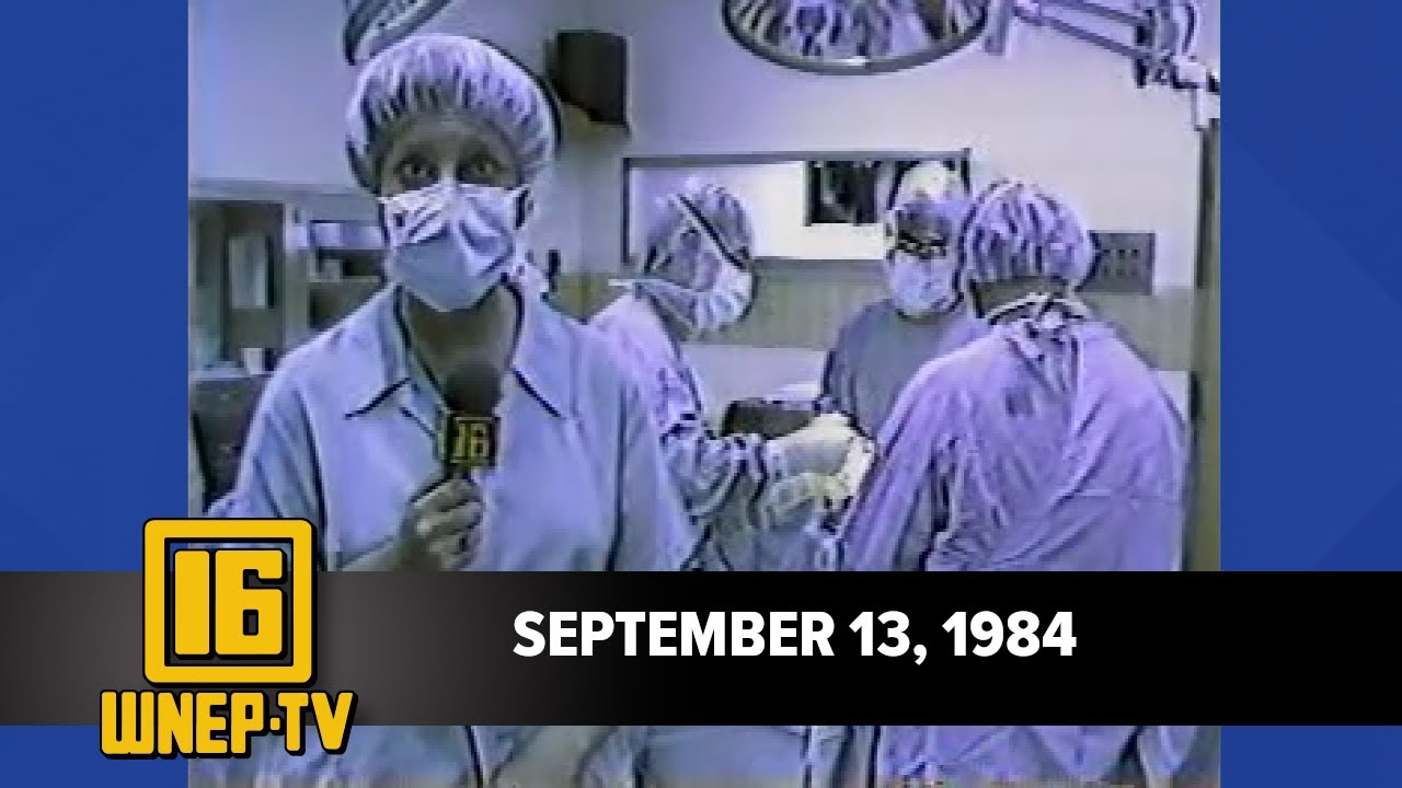 Newswatch 16 for September 13, 1984 | From the WNEP Archives