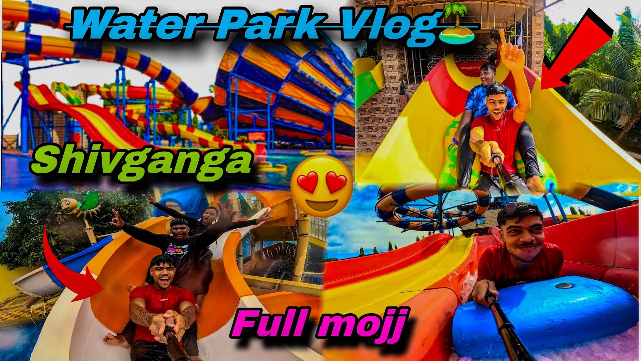 Shivganga water park🏝️|my life best scene😍|full Injoy❤️|
