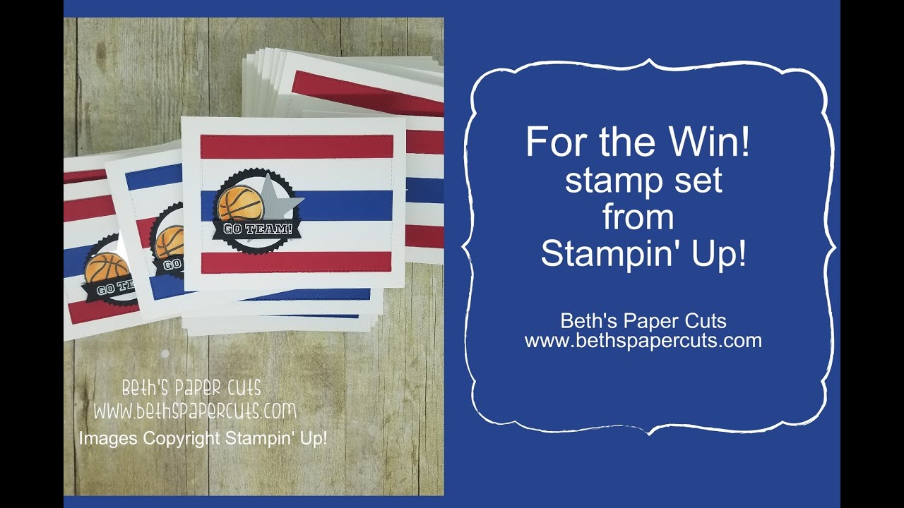 For the Win ~ sports theme card from Stampin' Up!  Beth's Paper Cuts