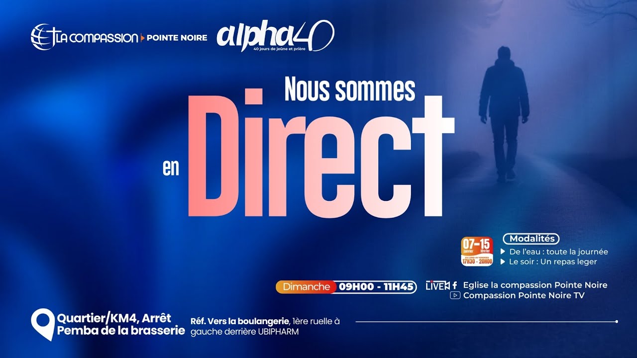 ALPHA 40 CLOTURE  /JOUR 40 / DES TENEBRES A LA LUMIERE / PROPHETE PETER NDUDI / THEME : LES AUTRES
