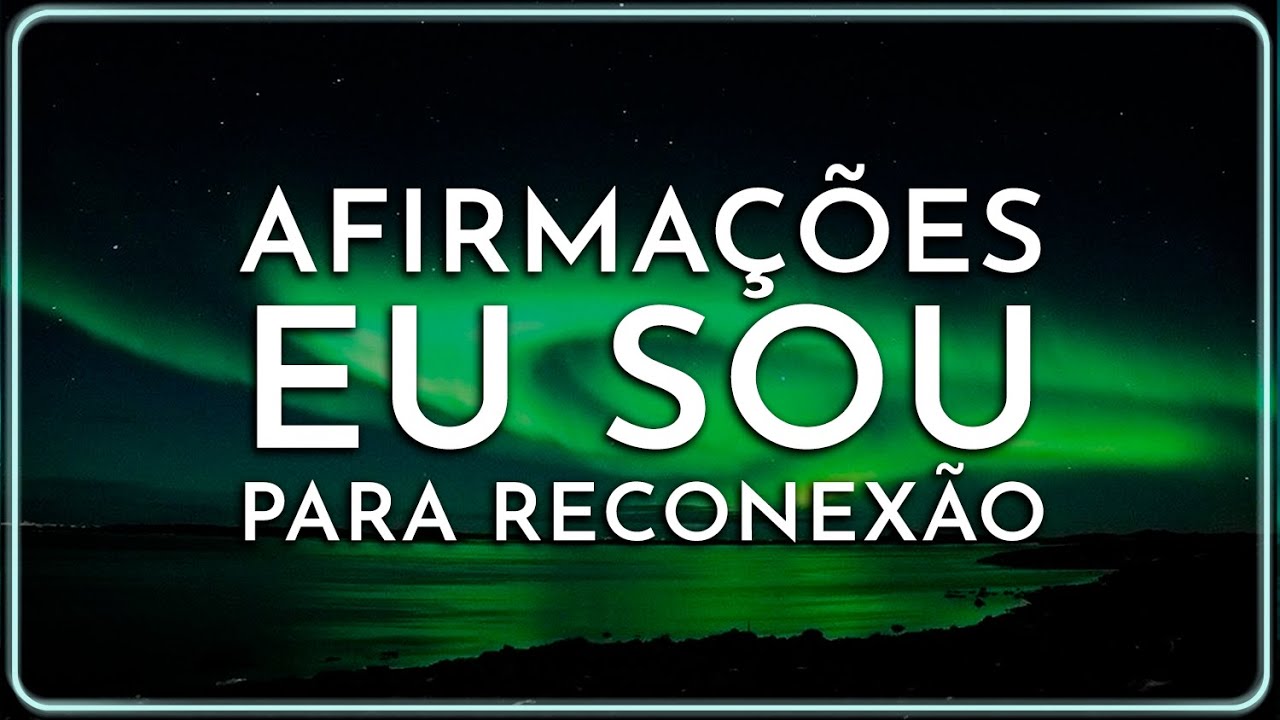 AFIRMA&Ccedil;&Otilde;ES EU SOU - Escute para dormir