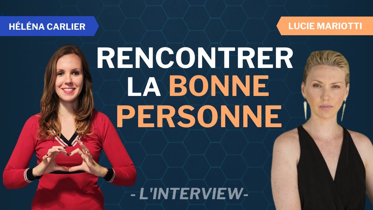 Comment trouver la BONNE PERSONNE  ?