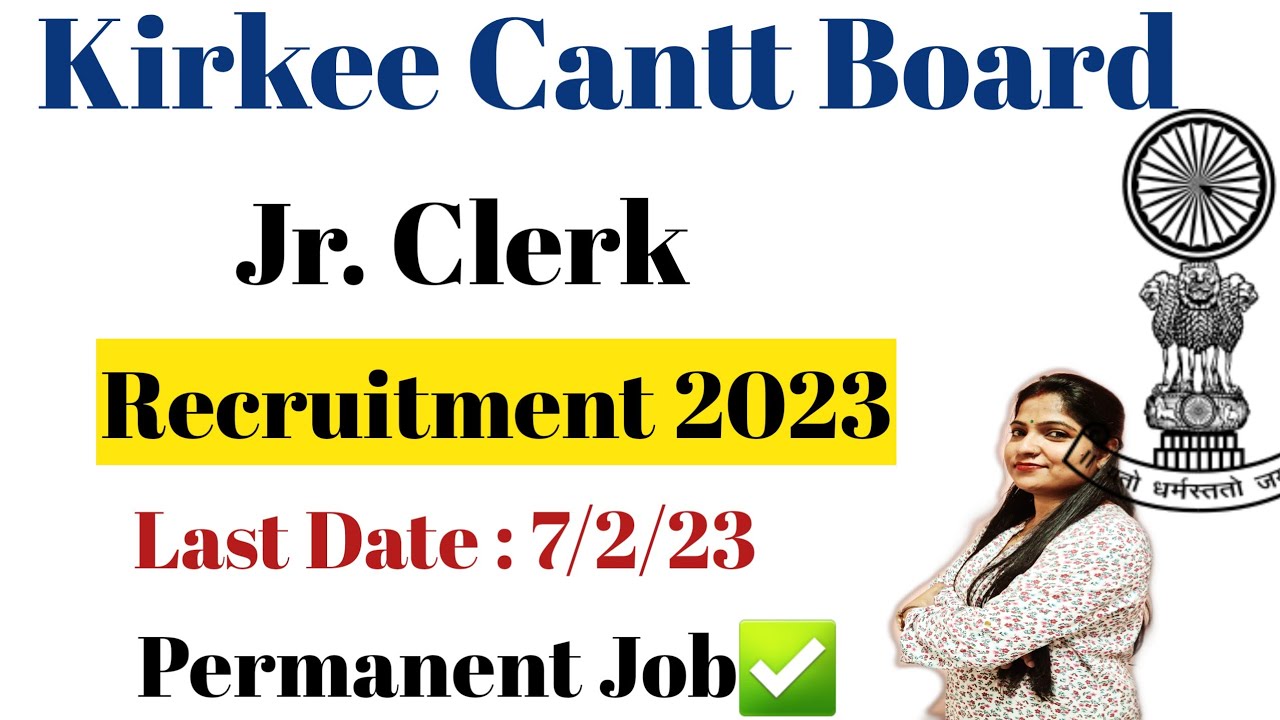 Kirkee Cantonment Board Junior Clerk Recruitment 2023 | Kirkee Cantt Junior Clerk Vacancy 2023