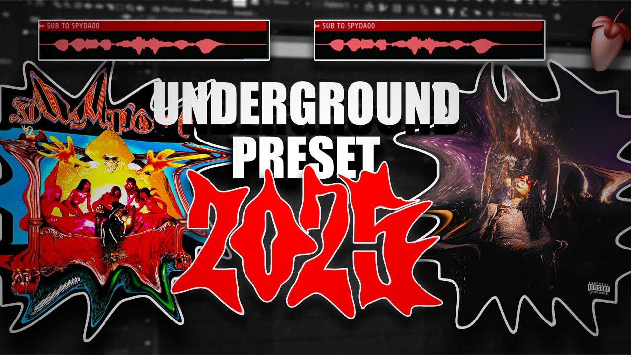 The BEST Underground Preset (FL STUDIO)