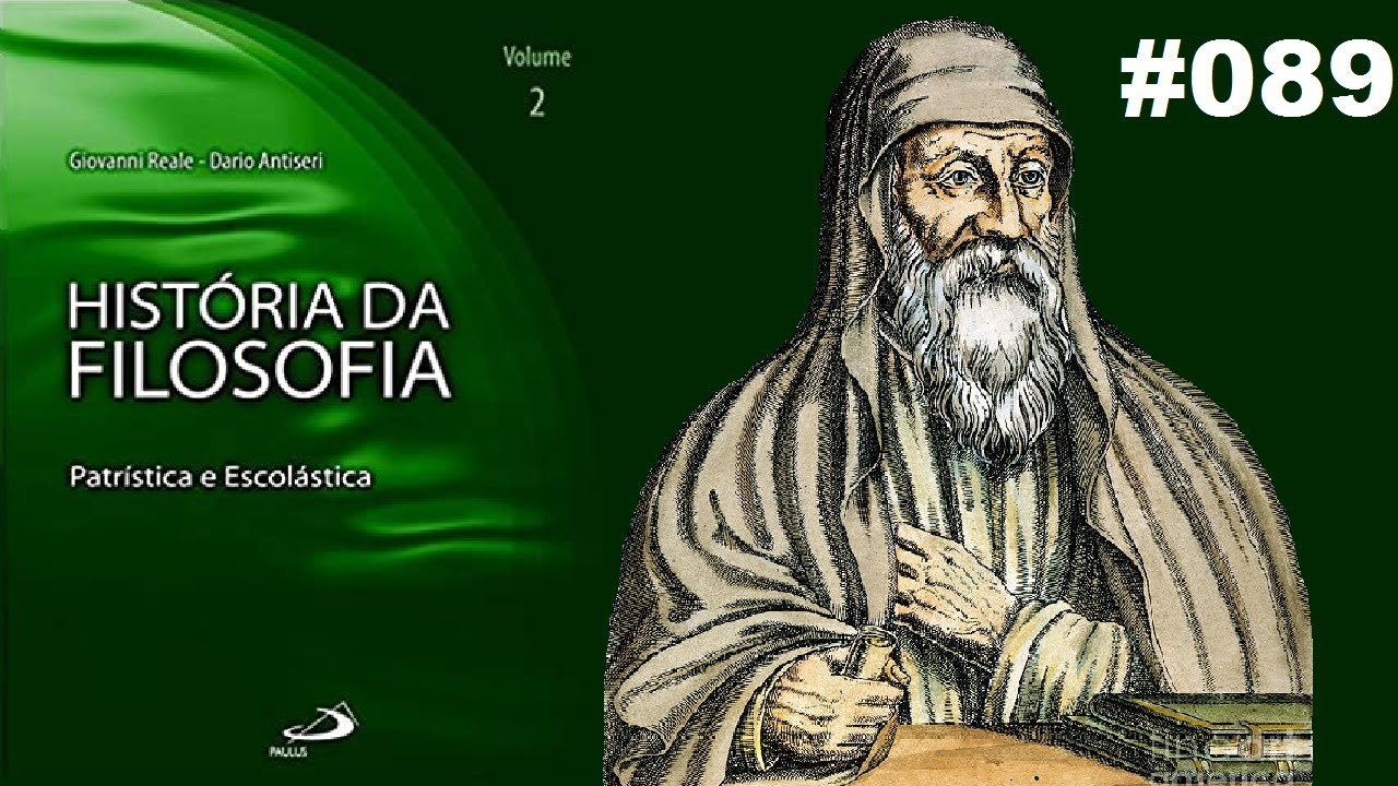 Or&iacute;genes - Hist&oacute;ria da Filosofia (Reale e Antiseri) #089
