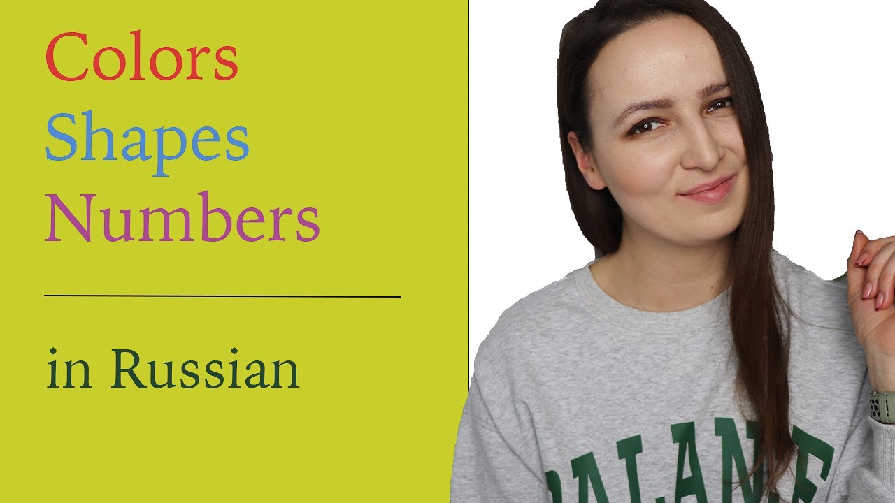 391. Colors, Shapes & Numbers in Russian