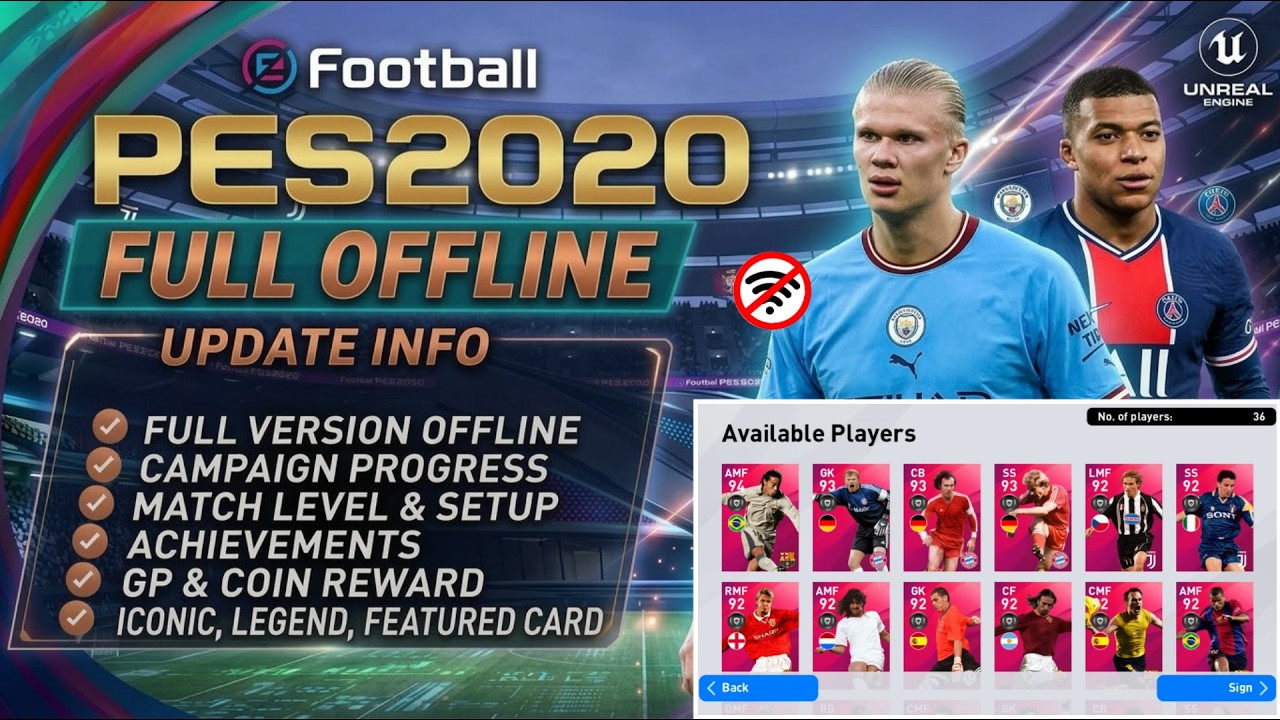 PES 2020 MOBILE OFFLINE ПОЛНАЯ ВЕРСИЯ ОБНОВЛЕНИЕ РЕЖИМ КАМПАНИЯ НОВАЯ ЗНАКОВАЯ ЛЕГЕНДА И НОВЫЕ КА...