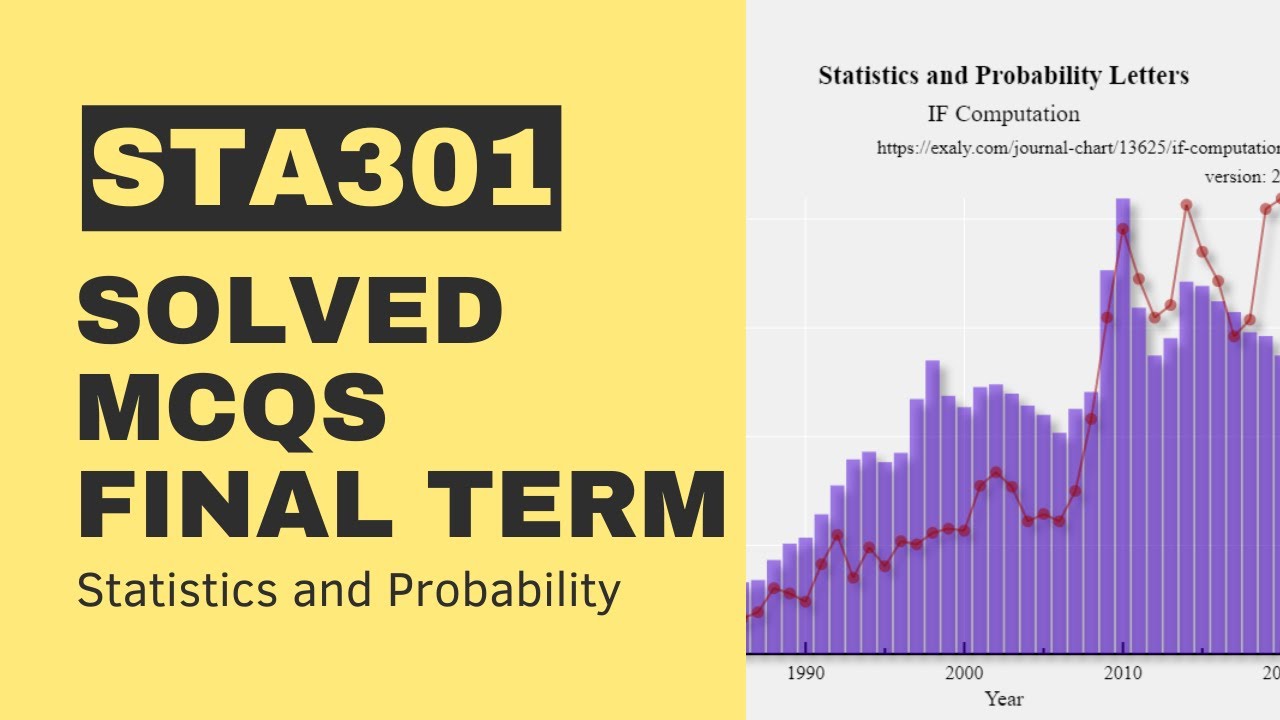 STA301 Final Term Past Paper[Solved MCQs]