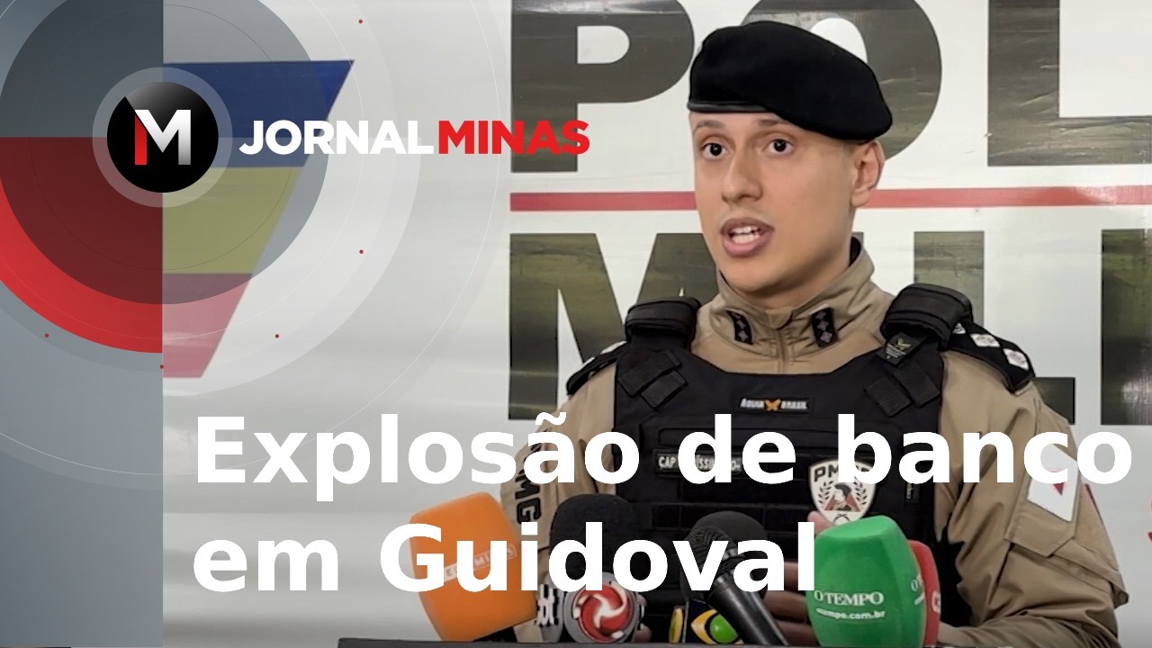 Explos&atilde;o de banco em Guidoval - Jornal Minas