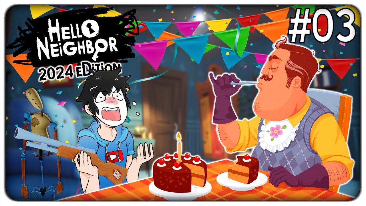 IL VICINO SI IMBUCA AL MIO COMPLEANNO E ROVINA TUTTO | Hello Neighbor 2024 - ep.03