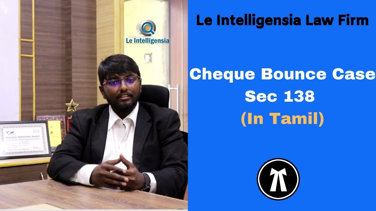 Cheque Bounce Case  Sec 138 - In Tamil