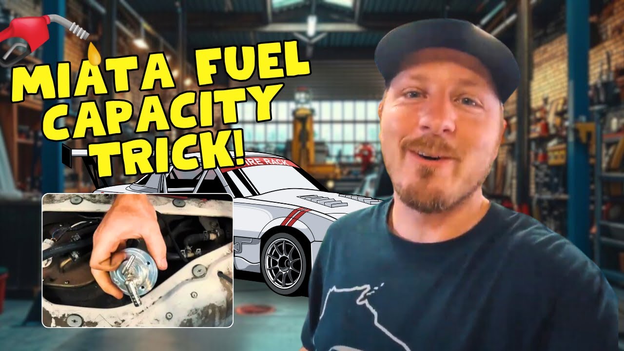 How to Increase Your Miata's Fuel Capacity with a Simple Trick