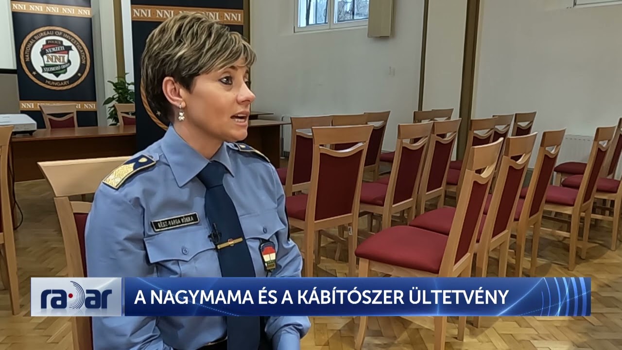 Radar - A nagymama és a kábítószer ültetvény - HÍR TV