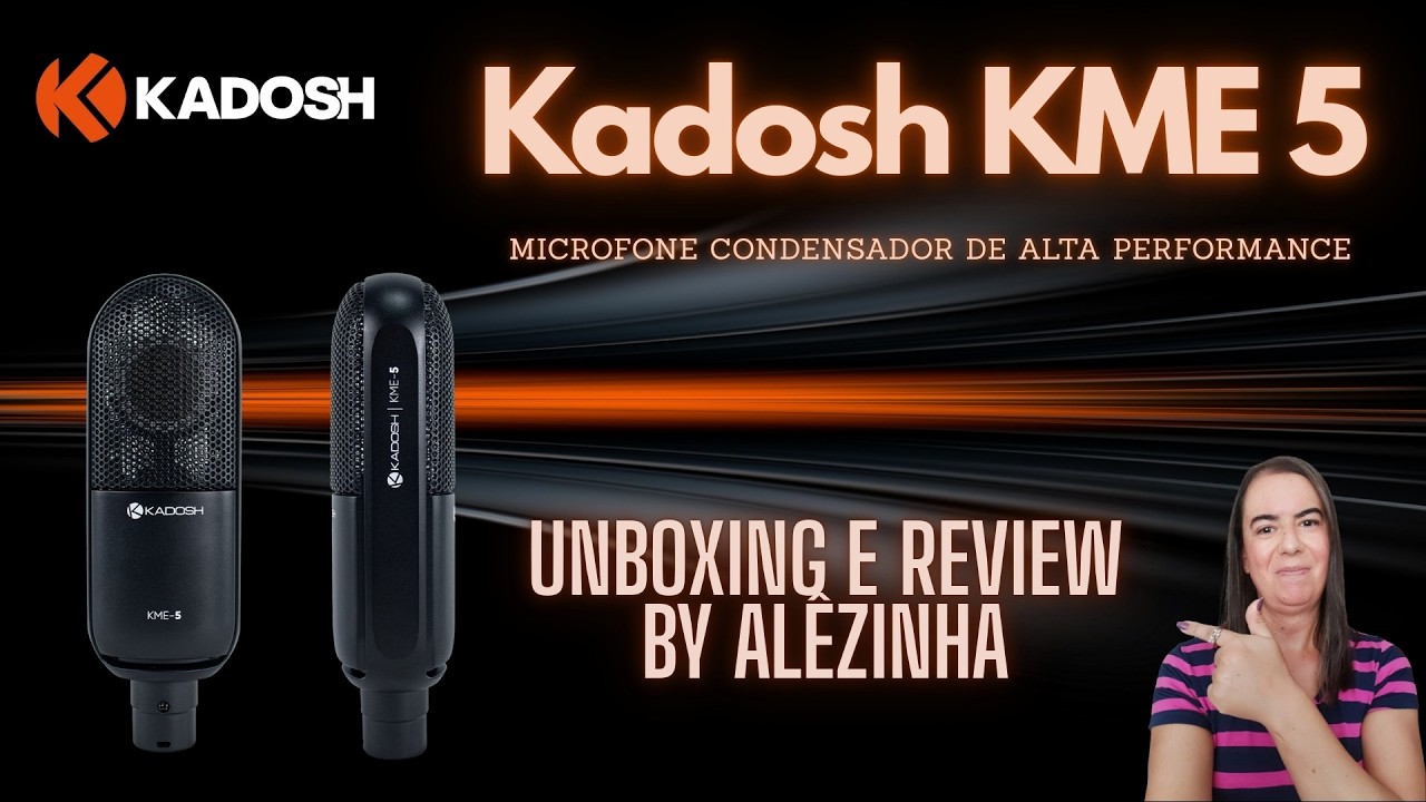 KADOSH KME-5 - SERÁ O MELHOR MICROFONE CONDENSADOR ATÉ MIL REAIS? - REVIEW BY ALÊZINHA
