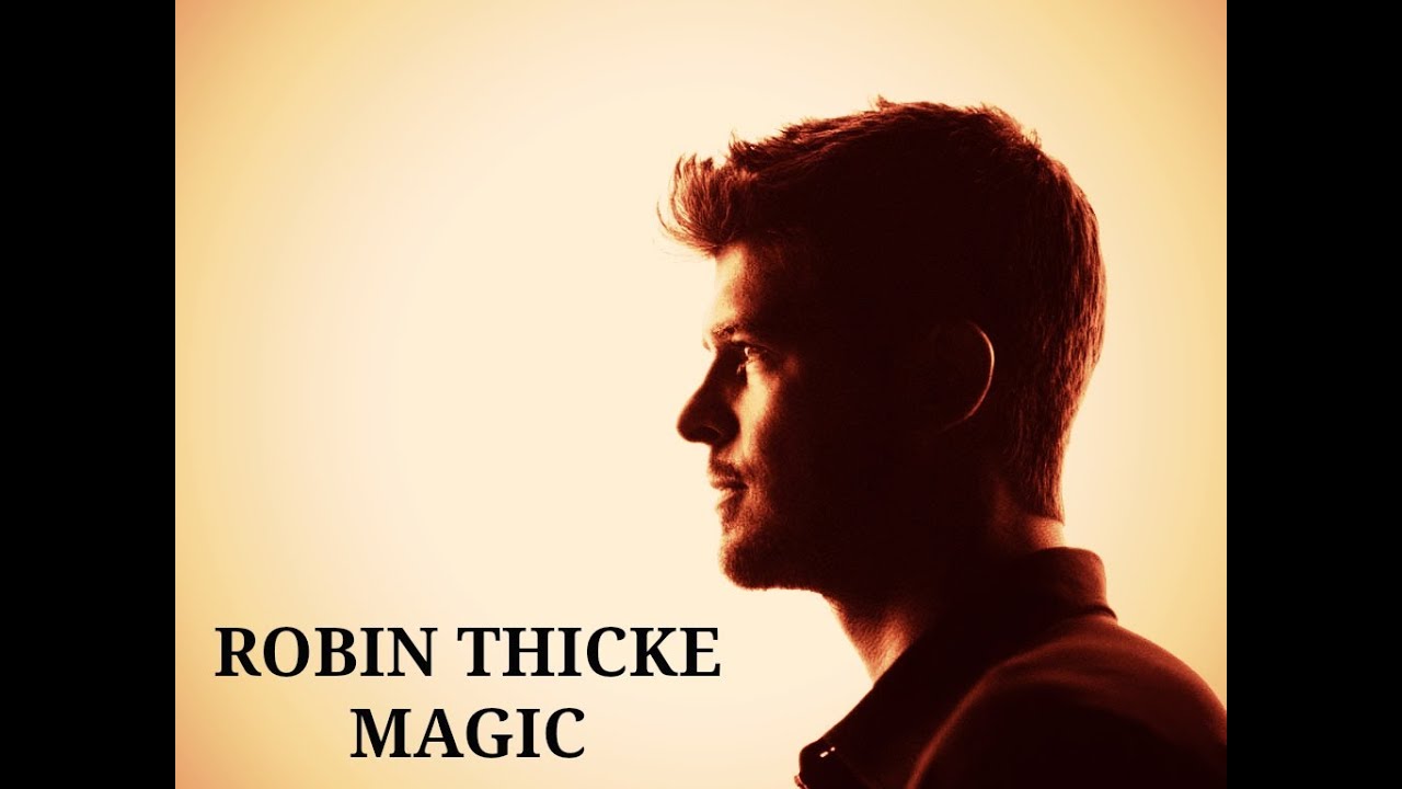 Robin Thicke - Magic
