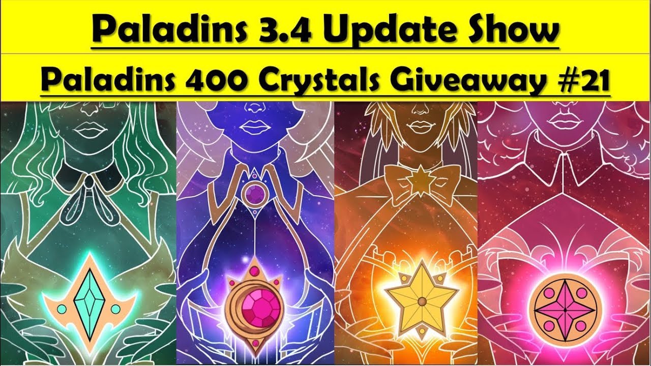 Paladins 3.4 Radiant Star Update Show - Radiant Star New Battlepass ( 400 Crystals Giveaway #21)