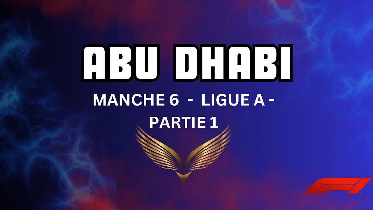 SAISON 4 - ABU DHABI - LIGUE A - 06/13