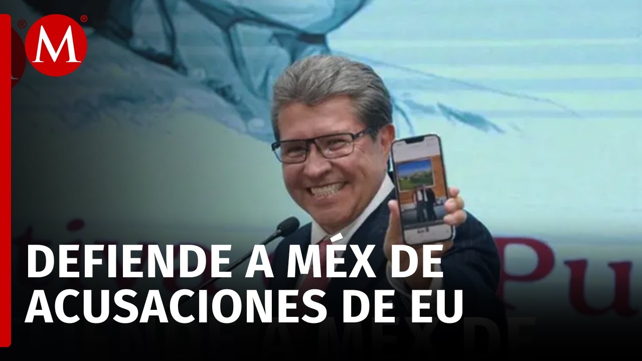 M&eacute;xico NO es un narcogobierno; buscan desviar atenci&oacute;n de los problemas en EU: Monreal