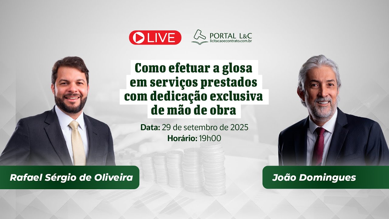 LIVE - Como efetuar a glosa em serviços prestados com dedicação exclusiva de mão de obra