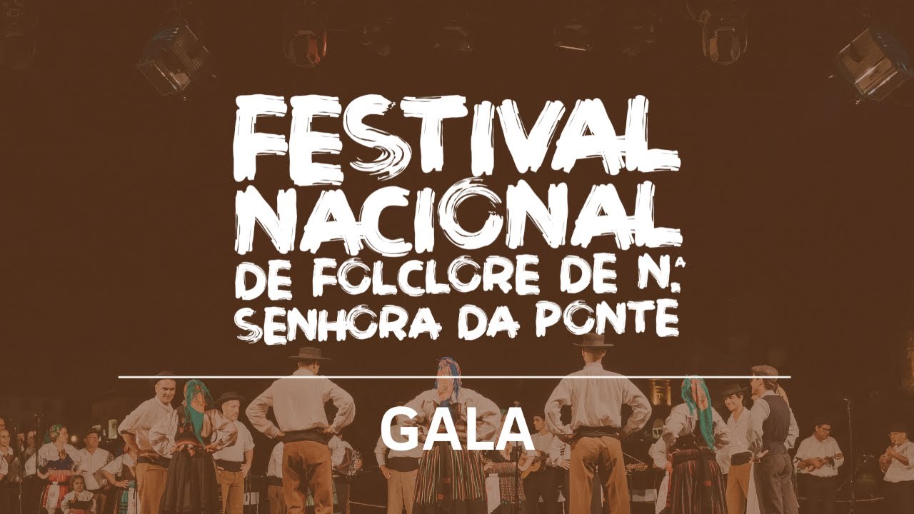 I Festival Nacional de Folclore de Nossa Senhora da Ponte | RIO24 | Gala de Abertura