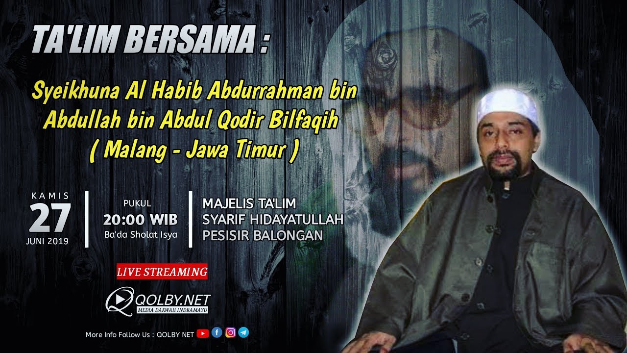 LIVE TA'LIM BERSAMA Al Habib Abdurrahman Bin Abdullah Bilfaqih R.A | Majelis Syarif Hidayatullah