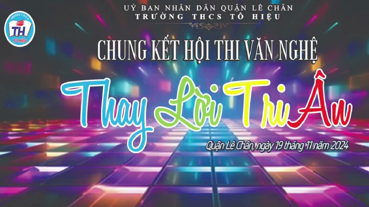 TRƯỜNG THCS TÔ HIỆU TỔ CHỨC HỘI THI VĂN NGHỆ 