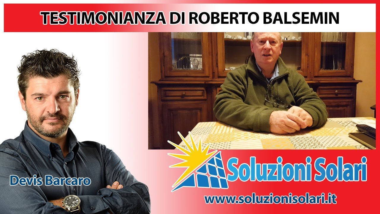 Testimonianza di Roberto Balsemin