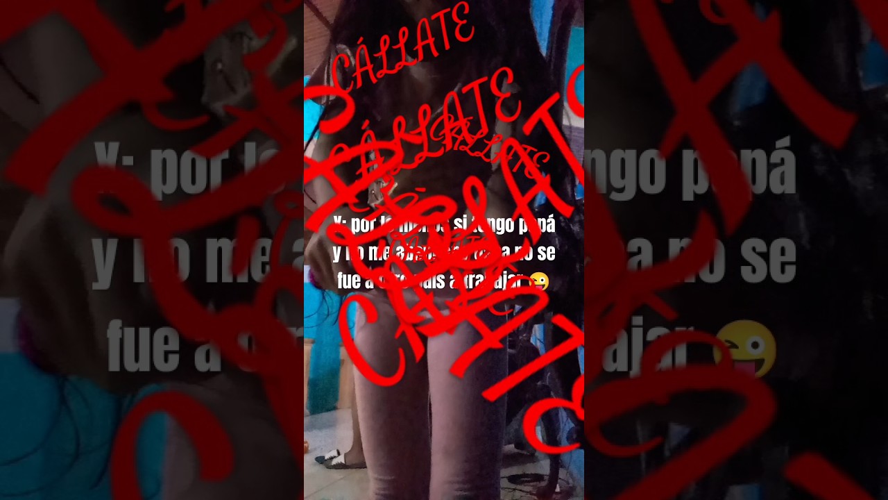 CÁLLATE 😭 