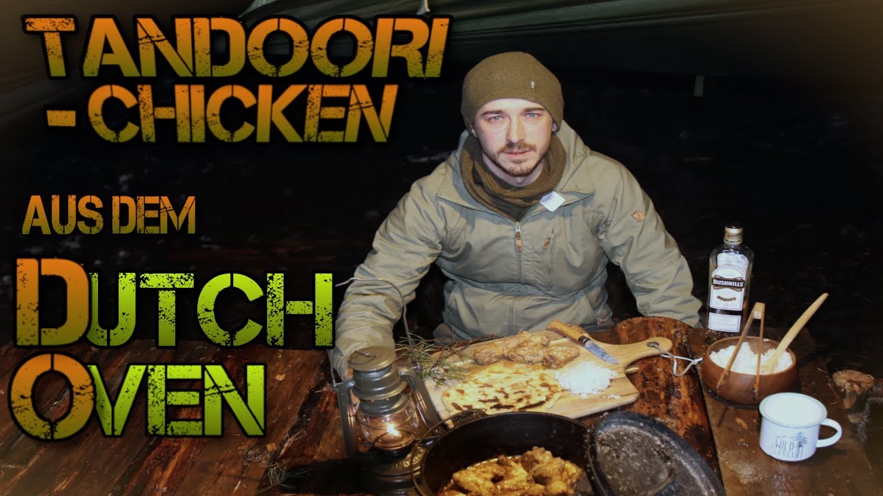 Tandoori Chicken aus dem Dutch Oven - Kochen am Lagerfeuer - #Petersilienhexe Outdoor Adventures