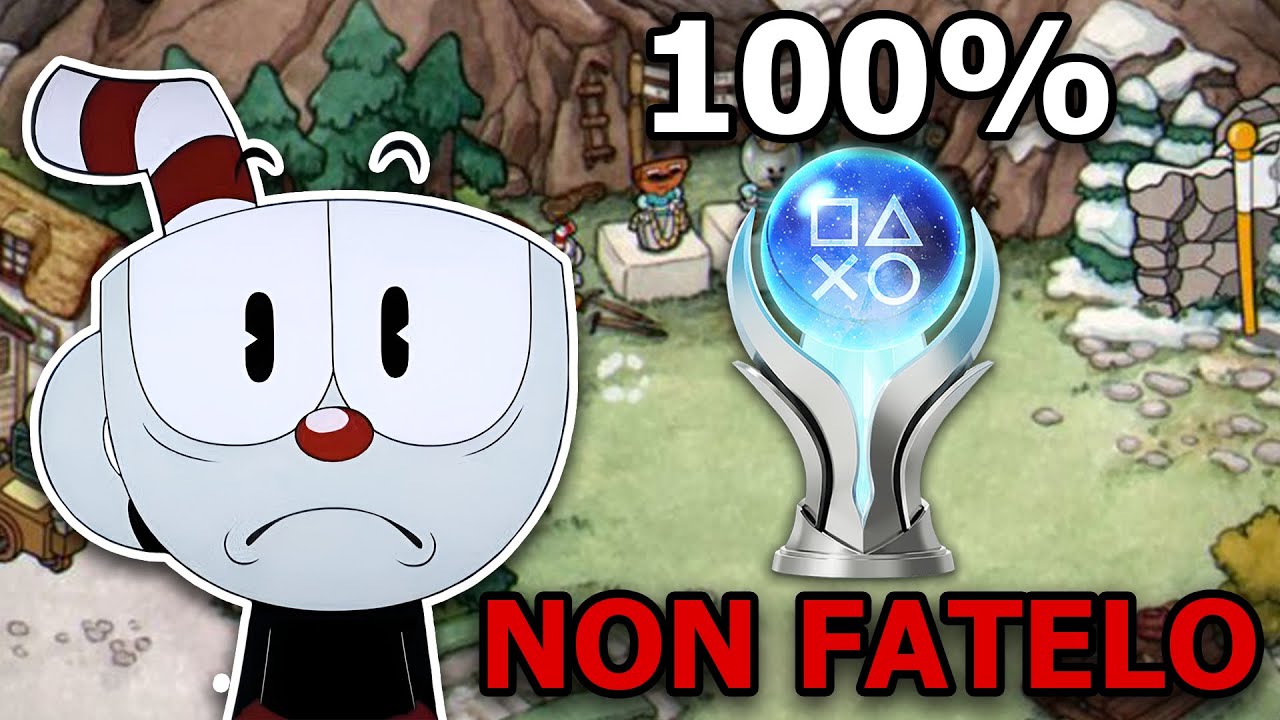 Platinare Cuphead è stato un incubo