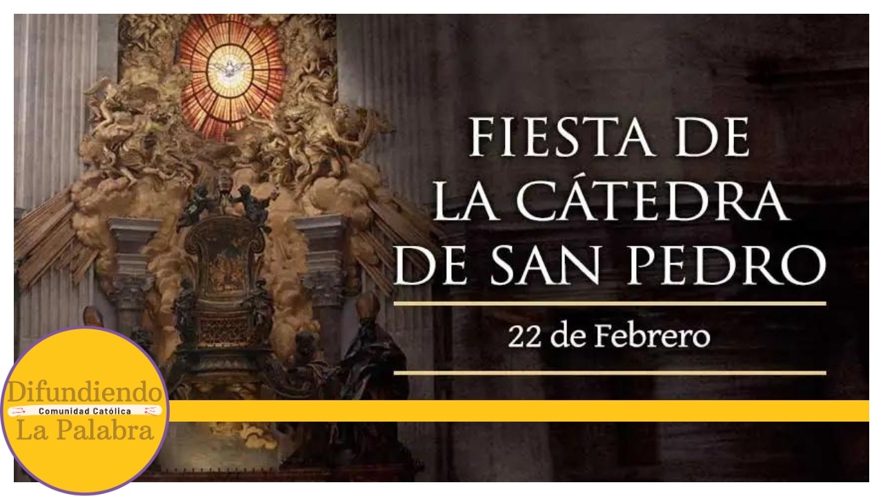 ✝️ El Santo Del Día De Hoy 22 de Febrero ✝️ Fiesta de la Cátedra de San Pedro ✝️