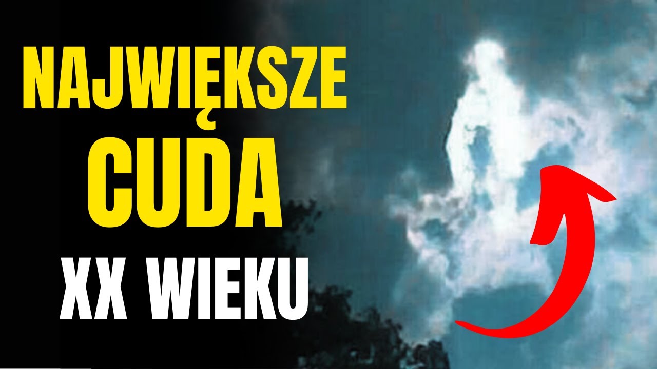 Największe Cuda XX WIEKU. Niezaprzeczalne Dowody Na Istnienie Boga!