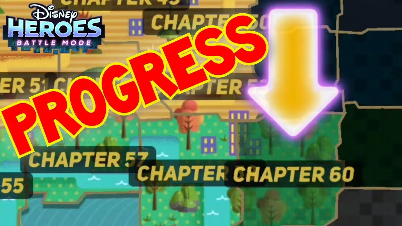 CHAPTER 60 PROGRESS | Disney Heroes Battle Mode