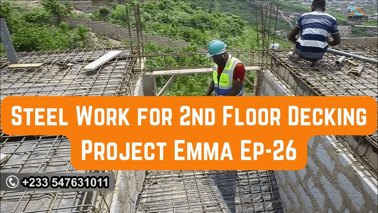 Steel Work for 2nd Floor Decking | 6-Bedroom Hillside House | Project Emma Ep-26