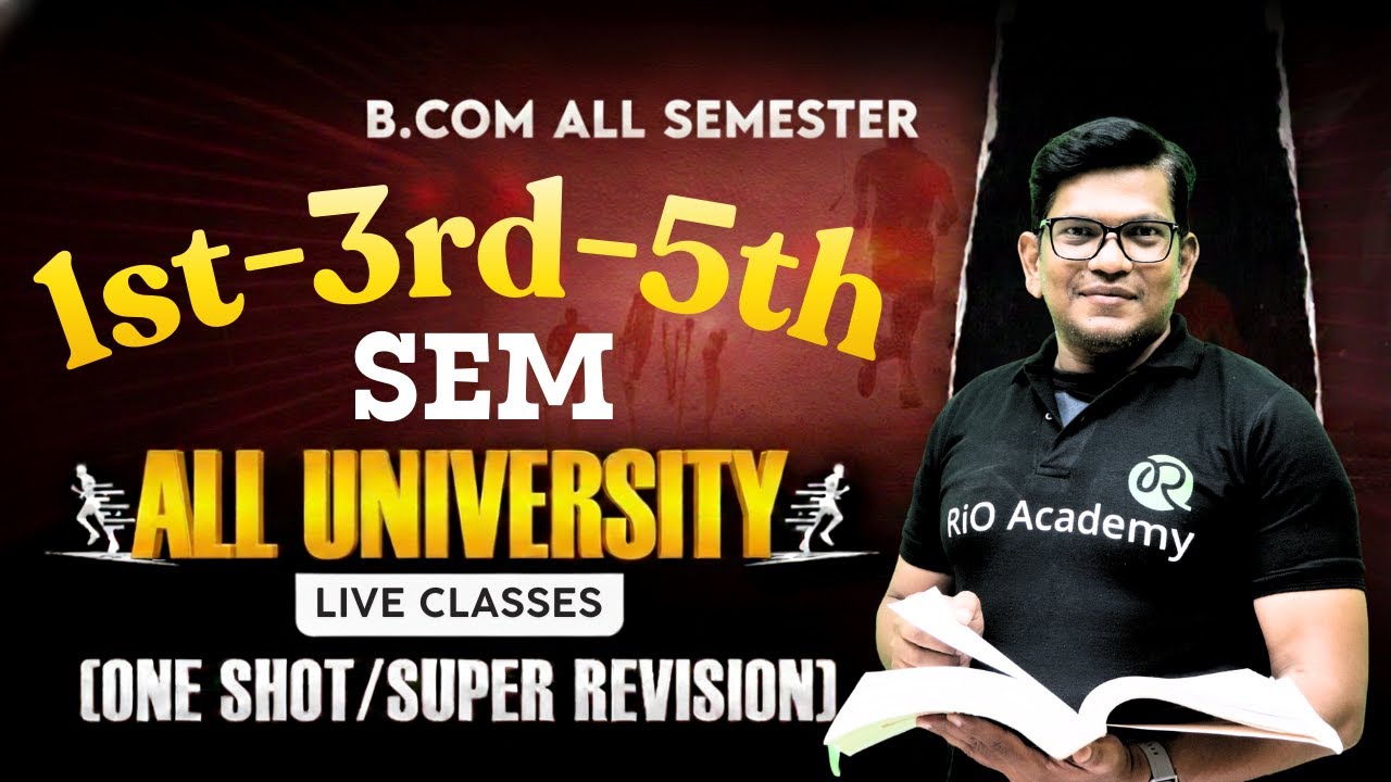 B.COM SEM LIVE CLASSES  |  B.COM 1st-3rd-5th sem | Complete syllabus 