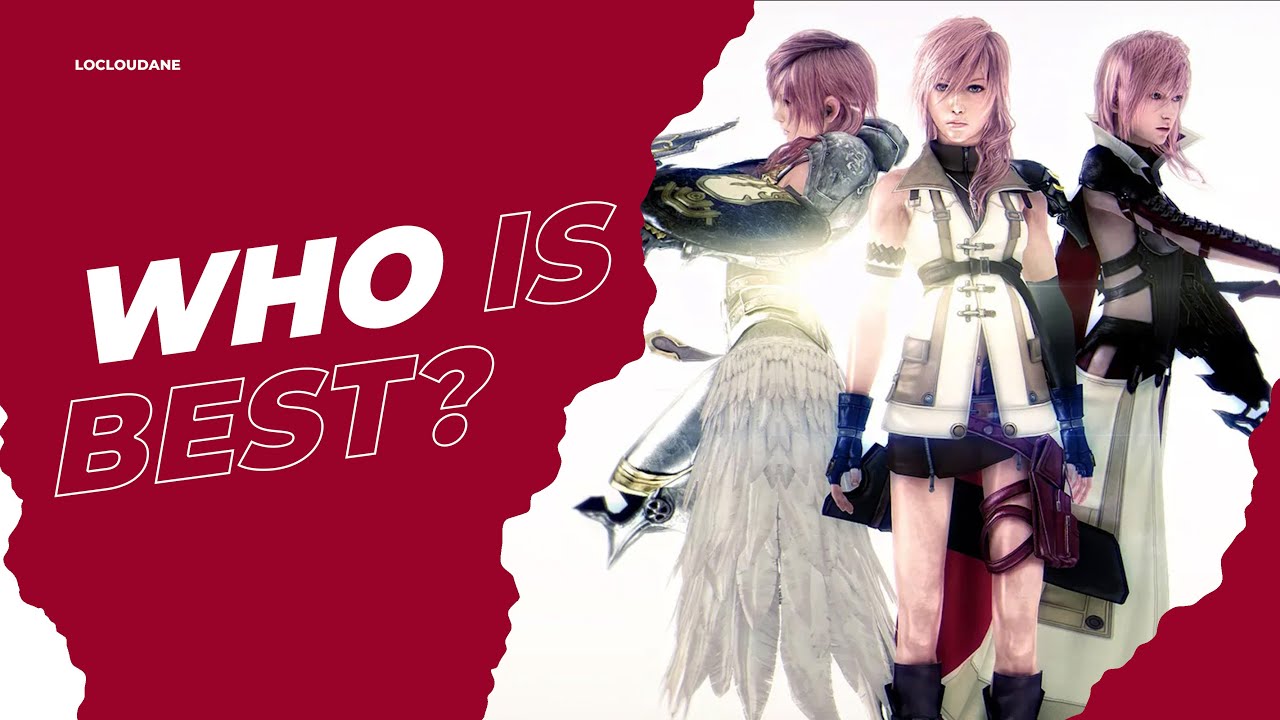 Who Is Best in the Final Fantasy XIII Trilogy (Tier List Compilation)
