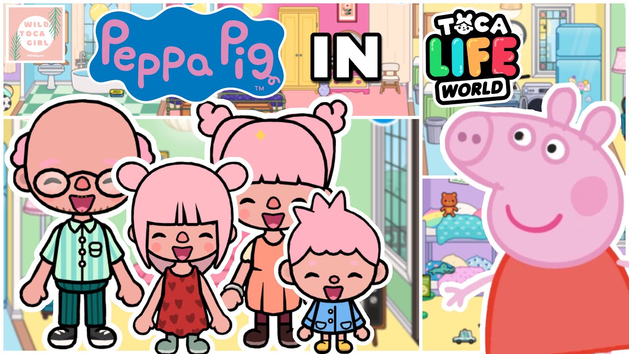 PEPPA PIG 🐷 😆 CHARACTERS + HOME DESIGN 😃 TOCA LIFE WORLD 🌎