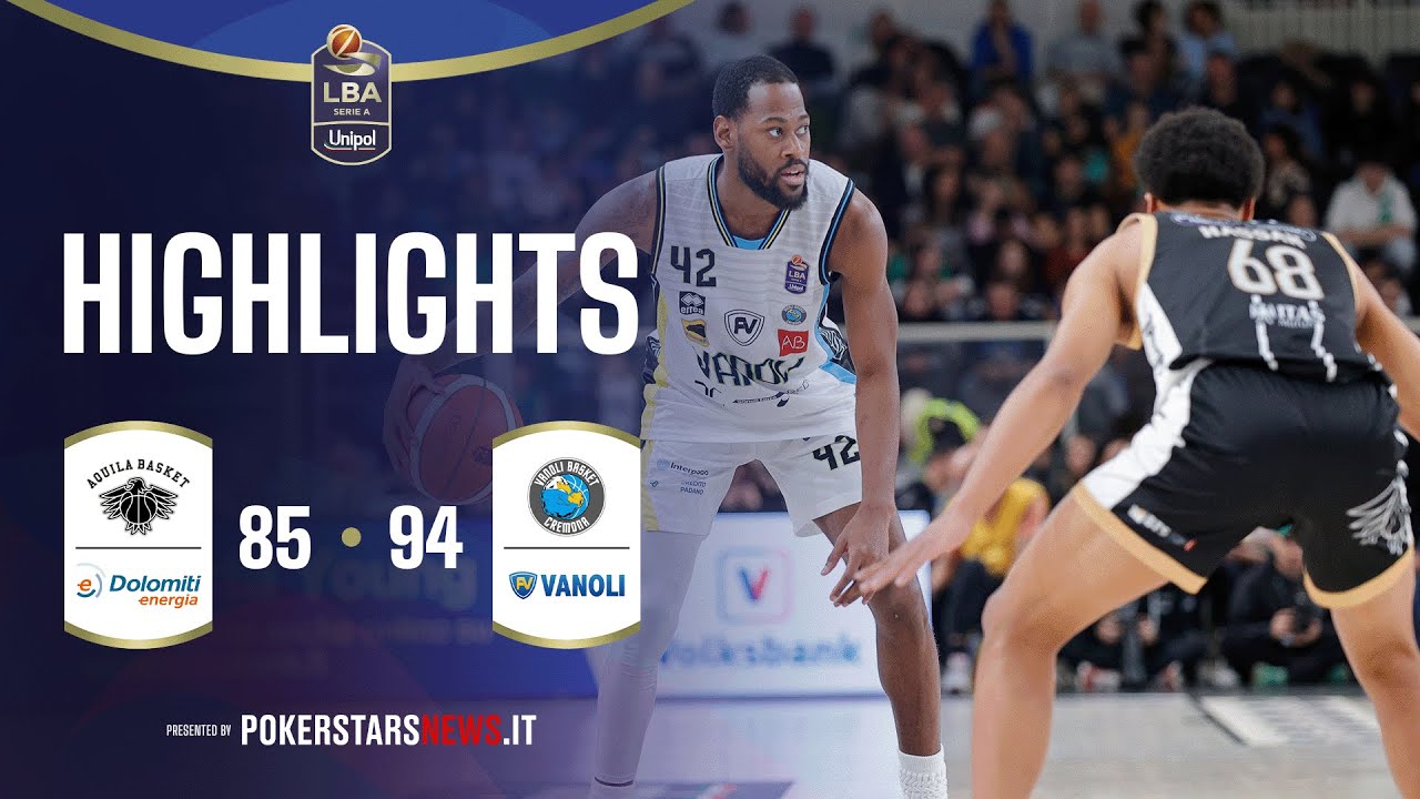 Dolomiti Energia Trentino - Vanoli Basket Cremona | PokerstarsNews Highlights SerieAUnipol 2025/2026