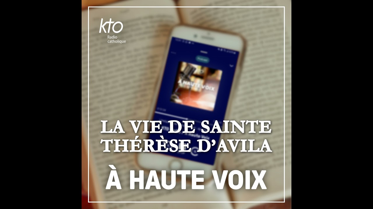 La vie de Thérèse d’Avila - épisode 10/38