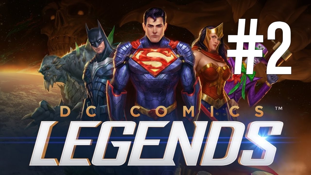 DC Legends (by Warner Bros.) - iOS/Android - HD Gameplay Trailer Chapter 2 Walk Through