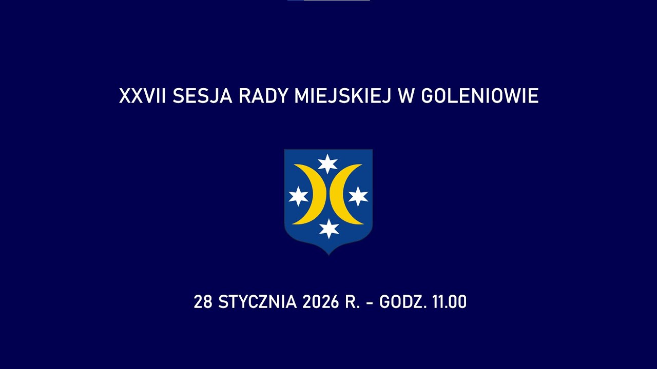 XXVII Sesja Rady Miejskiej - 28 stycznia 2026 r.