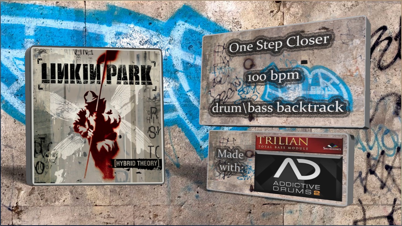 Linkin Park - One Step Closer BackTrack(drum\bass)