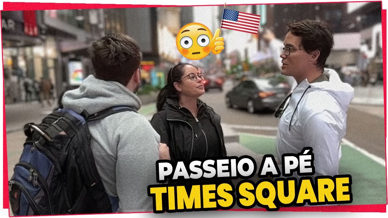 COMO É UM PASSEIO A PÉ POR TODA A TIMES SQUARE AQUI EM NEW YORK