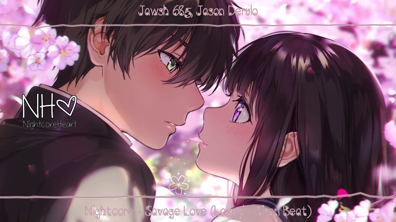 Nightcore - Savage Love (Laxed - Siren Beat)