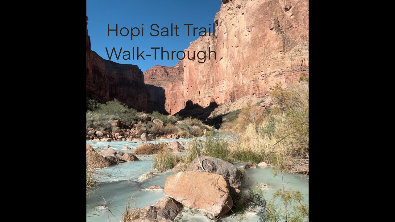 HOPI SALT TRAIL Walk-Through