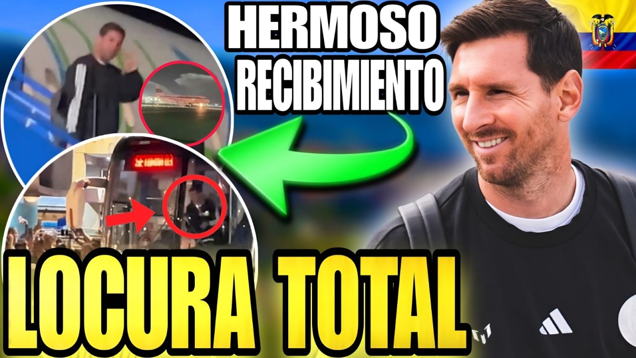 🚨 BRUTAL RECIBIMIENTO a MESSI en ECUADOR 🤩 LOCURA TOTAL por HINCHAS y gran GESTO del gobierno 💥