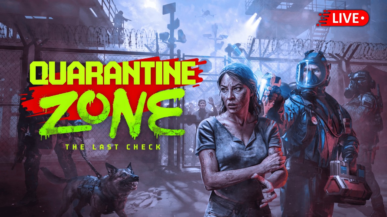 Why am I playing this? | Quarantine Zone