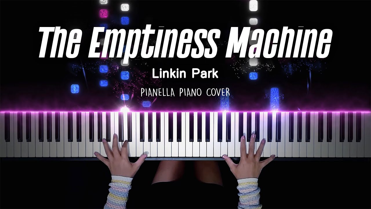 Linkin Park - The Emptiness Machine | Piano Cover by Pianella Piano