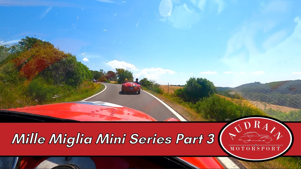 All Roads Lead To Rome: Mille Miglia Part 3