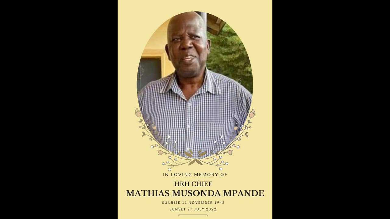 Remembrance Mass for HRH Chief Mathias Musonda Mpande | ST. IGNATIUS PARISH, LUSAKA - ZAMBIA